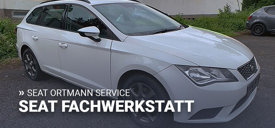 Seat Service von Ortmann Automobile in Witten